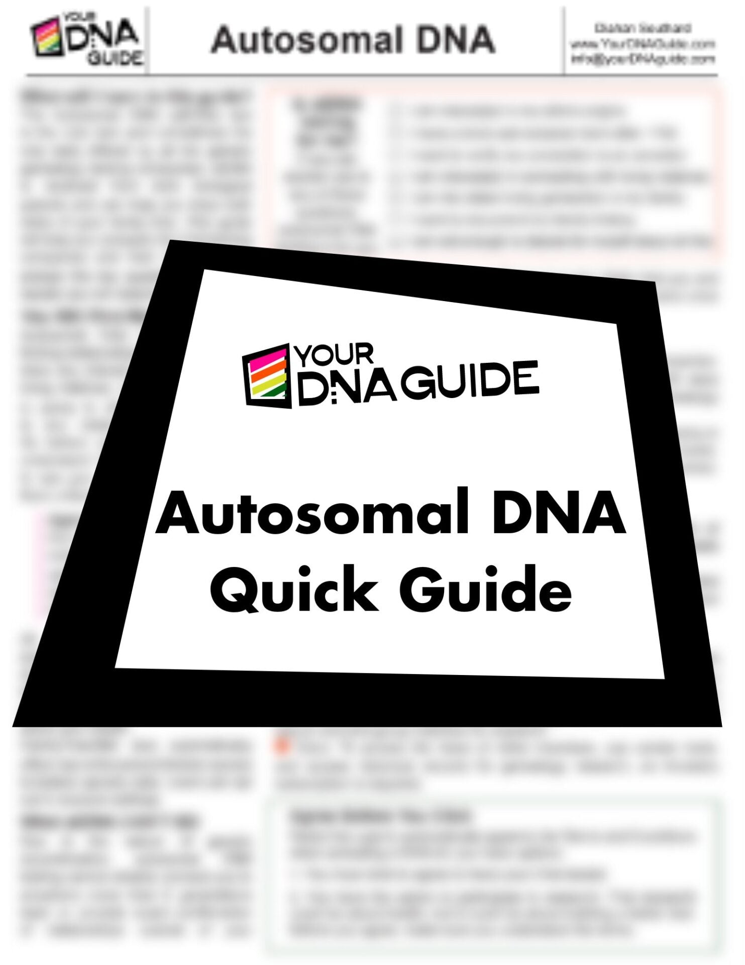 Autosomal DNA Quick Reference Guide